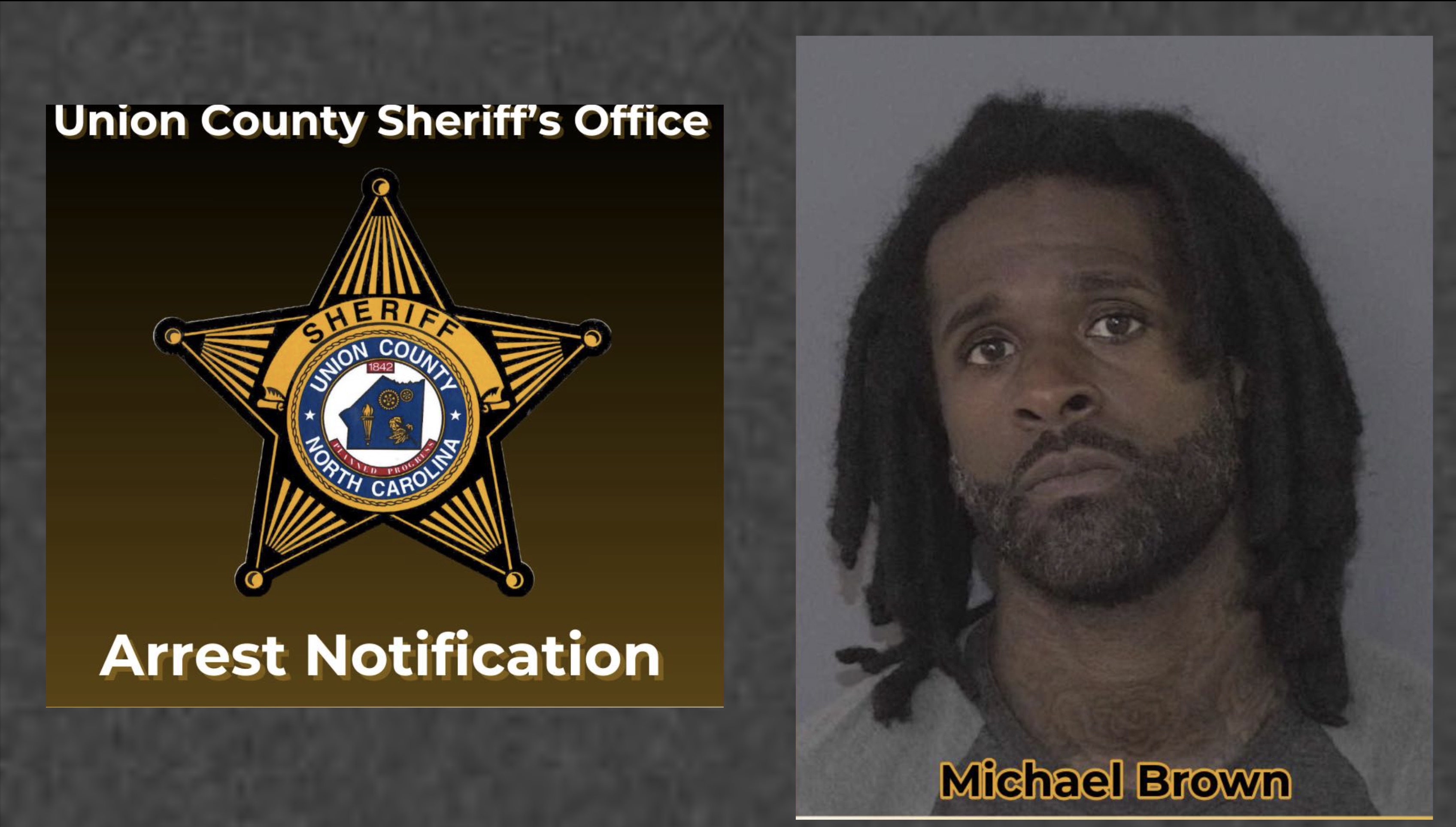 North Carolina Man Michael Brown Arrested North Carolina Man Michael Brown Arrested