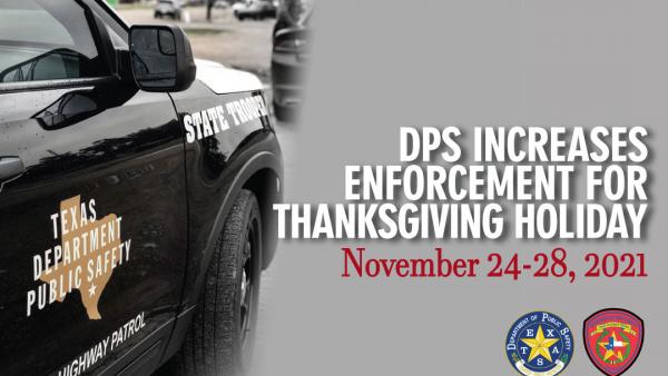 Texas DPS Troopers Work Hard to Make the Thanksgiving Holiday Safe