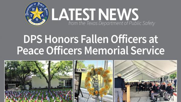 Texas Department of Public Safety Remembers Fallen Troopers