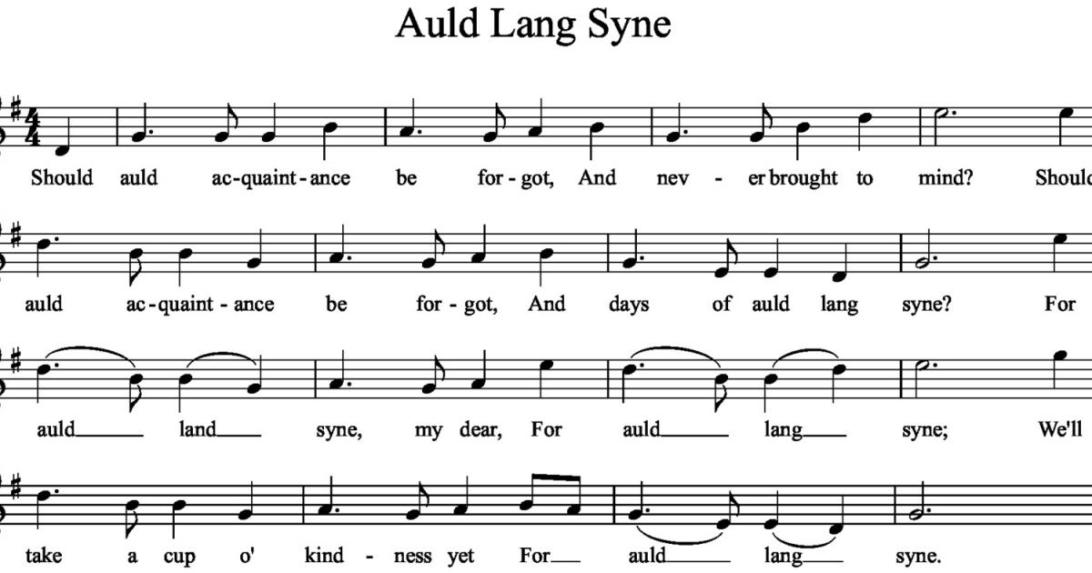 Traditions and Trivia: Auld Lang Syne