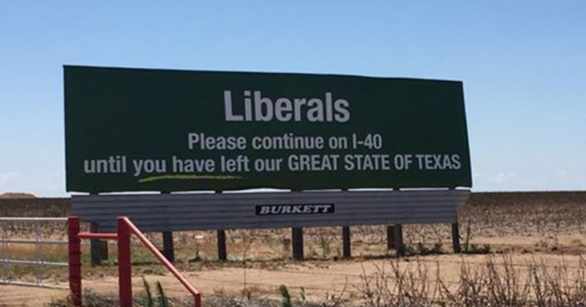 Billboard On I 40 Asking Liberals To Leave Texas Goes Viral