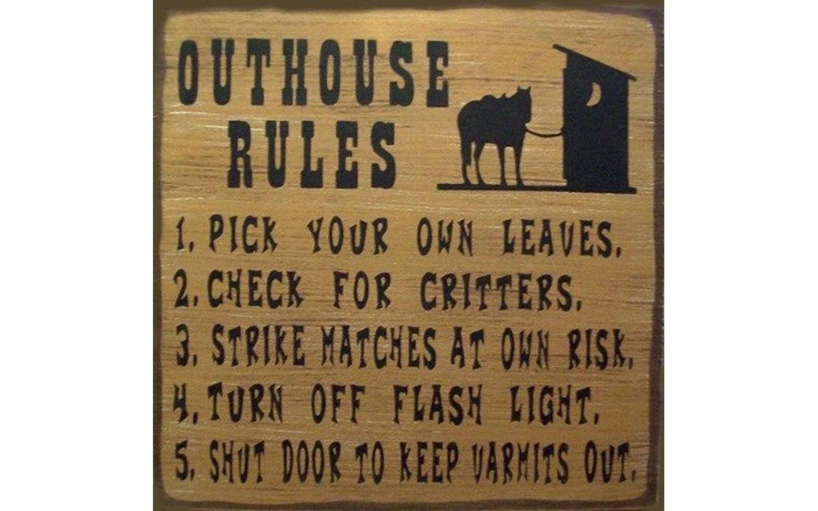 Outhouse Rules