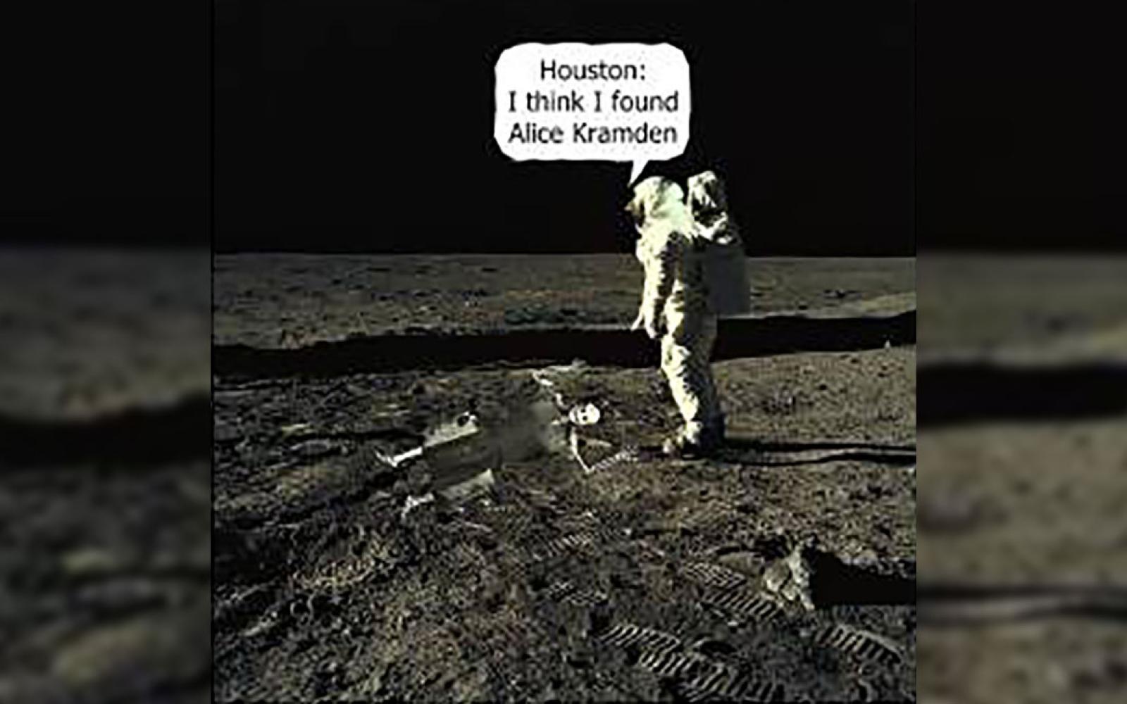 To the Moon, Alice!