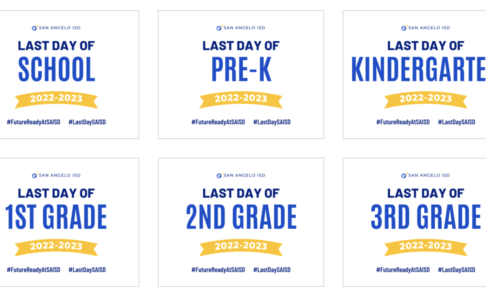San Angelo ISD "Last Day of School" Printable Signs