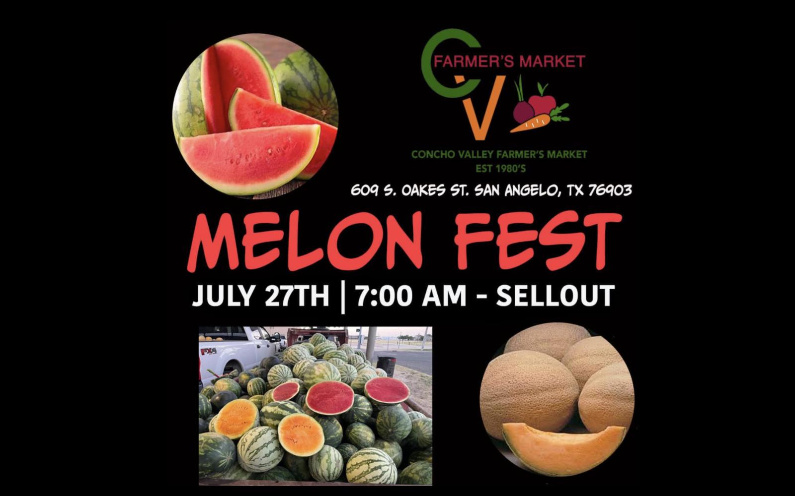 Concho Valley Farmer's Market Melon Fest