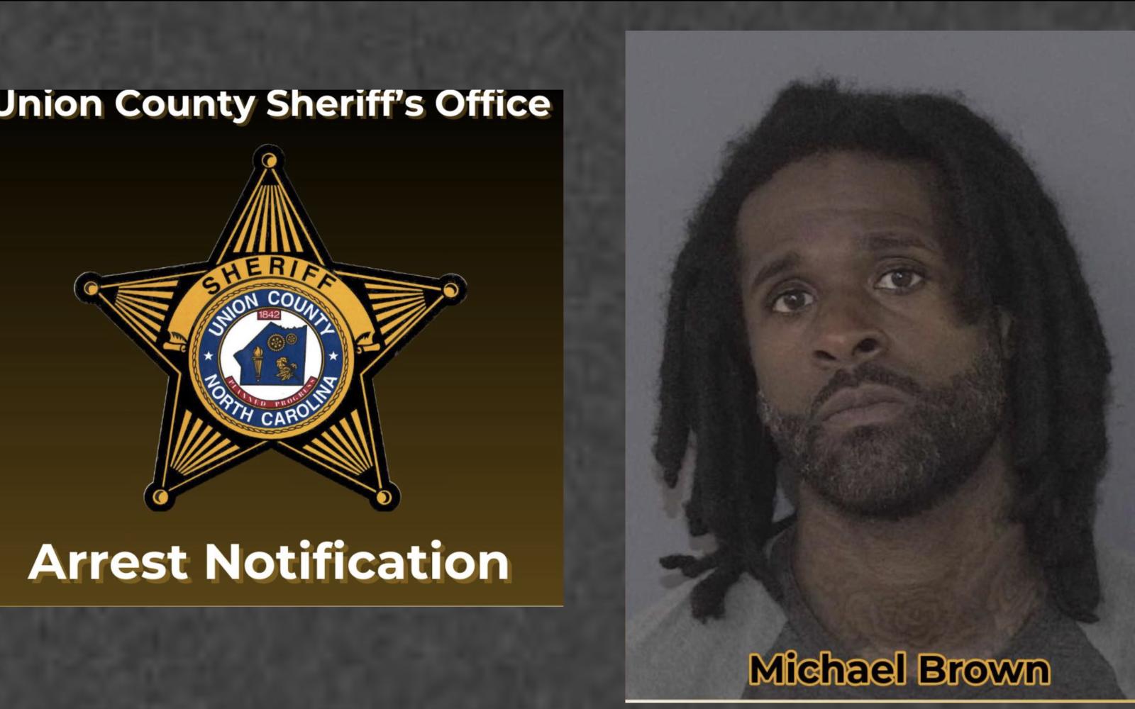 North Carolina Man Michael Brown Arrested