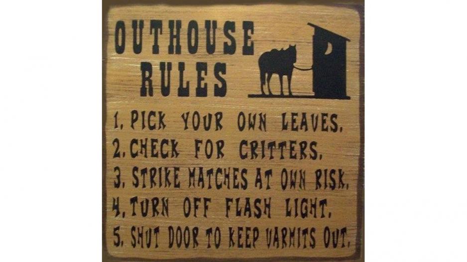 Outhouse Rules Outhouse Rules