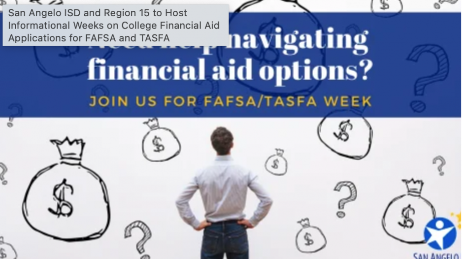 FAFSA San Angelo ISD (Contributed/saisd.org) FAFSA San Angelo ISD (Contributed/saisd.org)