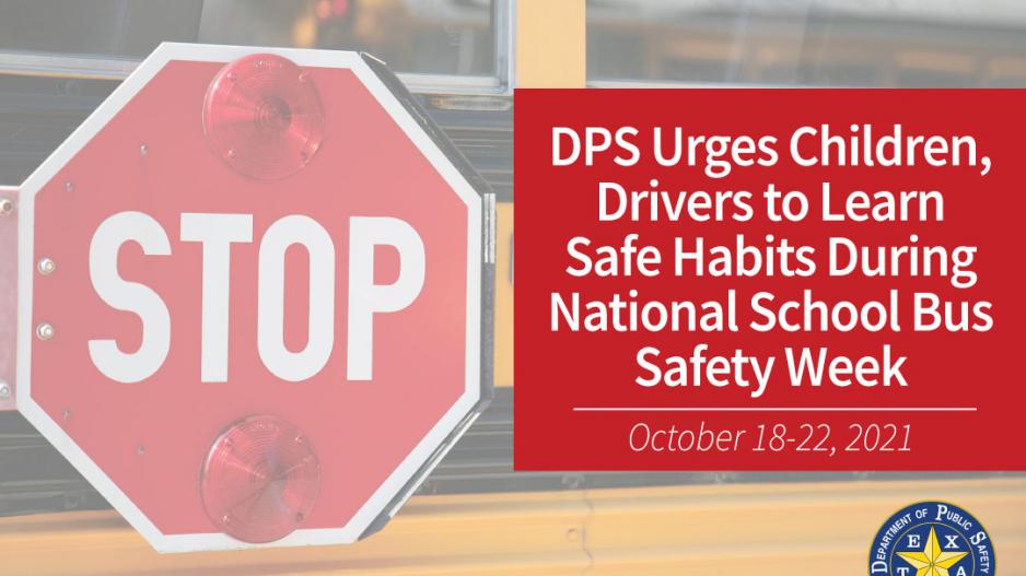 National School Bus Safety Week (Contributed/DPS) National School Bus Safety Week (Contributed/DPS)