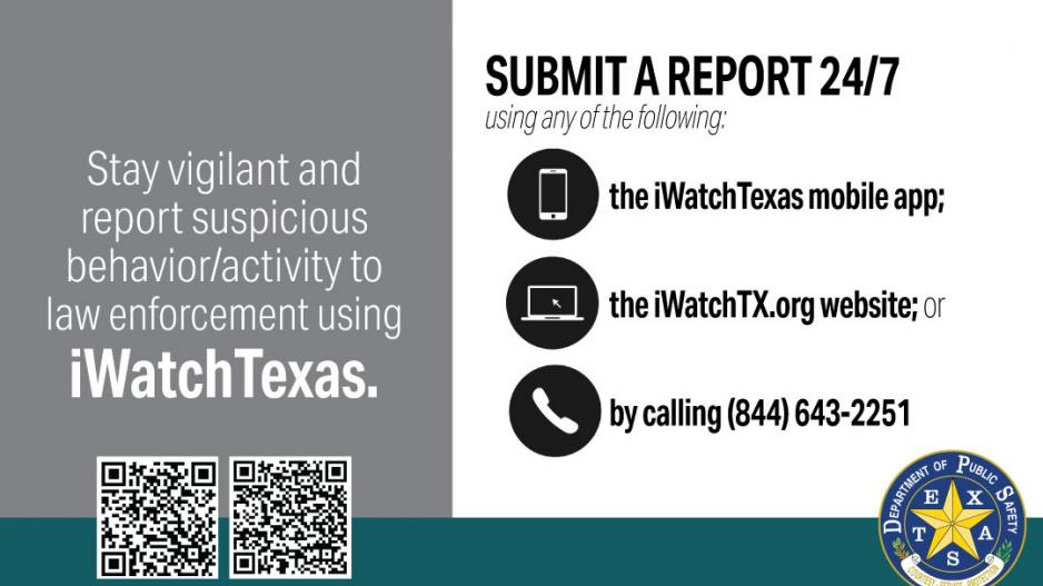 Texas Department of Public Safety IWatchTexas (Contributed/DPS) Texas Department of Public Safety IWatchTexas (Contributed/DPS)