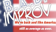 B.A.D. Company Improv Show