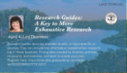 Research Guides: A Key to More  Exhaustive Research