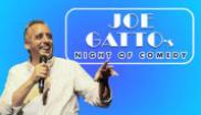 Joes Gatto's Night of Comedy 