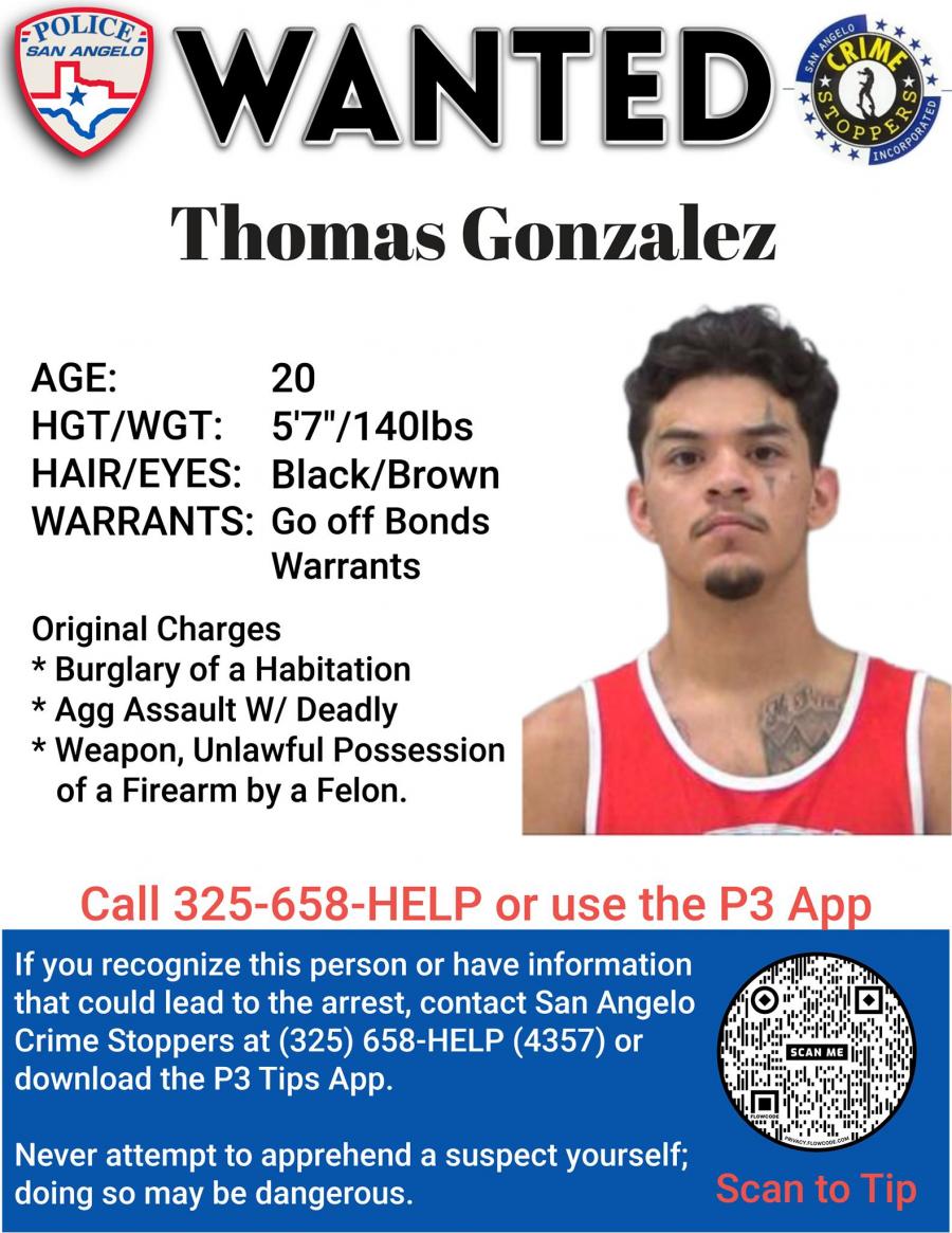 Wanted Poster Thomas Gonzalez | San Angelo Police Department Wanted Poster Thomas Gonzalez | San Angelo Police Department