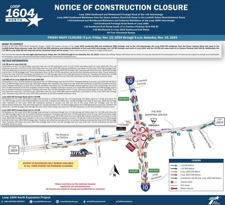 Notice of construction closure for I-10 and Loop 1604 interchange in northwest San Antonio. Friday night closures are scheduled from 9 p.m. on Nov. 15 through 5 a.m. on Nov. 16, with multiple detours in place to accommodate traffic. Notice of construction closure for I-10 and Loop 1604 interchange in northwest San Antonio. Friday night closures are scheduled from 9 p.m. on Nov. 15 through 5 a.m. on Nov. 16, with multiple detours in place to accommodate traffic.