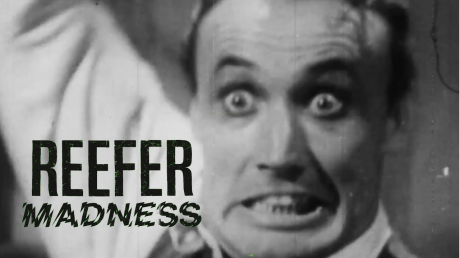 Reefer Madness