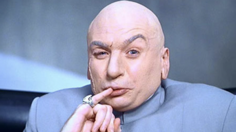 Dr. Evil Demands $1 Billion!