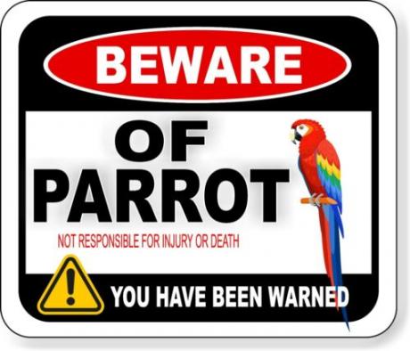 Parrot Warning Sign (Courtesy/ebay)