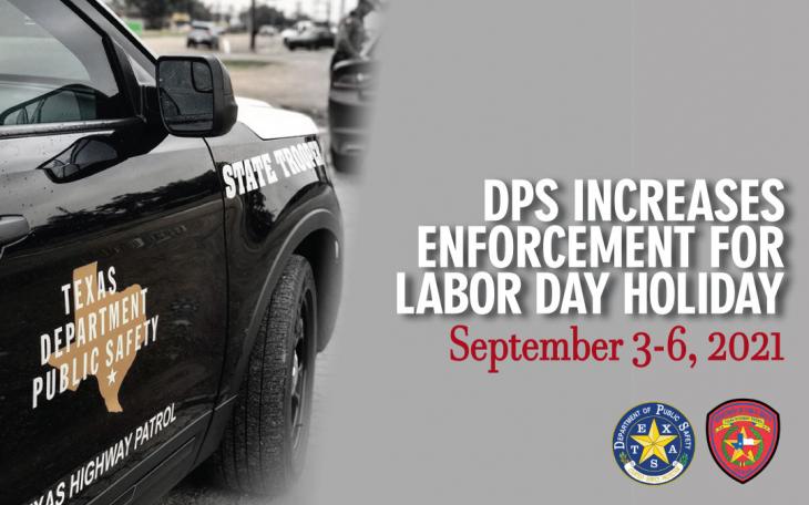 DPS Troopers Increase Enforcement for Labor Day 2021 (Contributed/DPS.com)