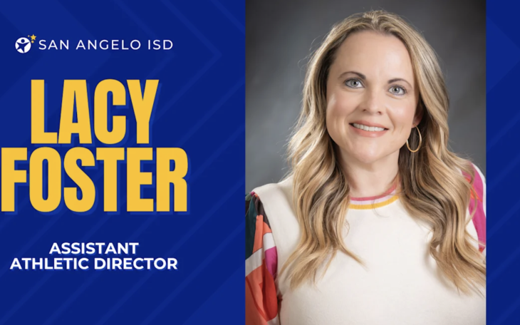 San Angelo ISD has named Lacy Foster as its new assistant athletic director.