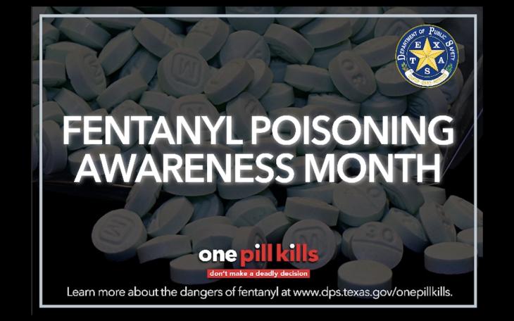 Texas DPS Fentanyl Poisoning Awareness Month Campaign