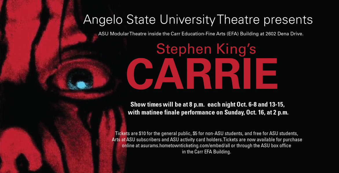 Angelo State University Theatre presents Stephen Kings Carrie