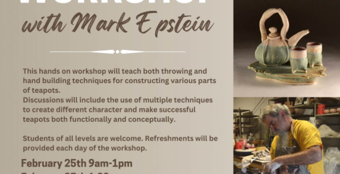 Hands on Teapot Workshop with Mark Epstein