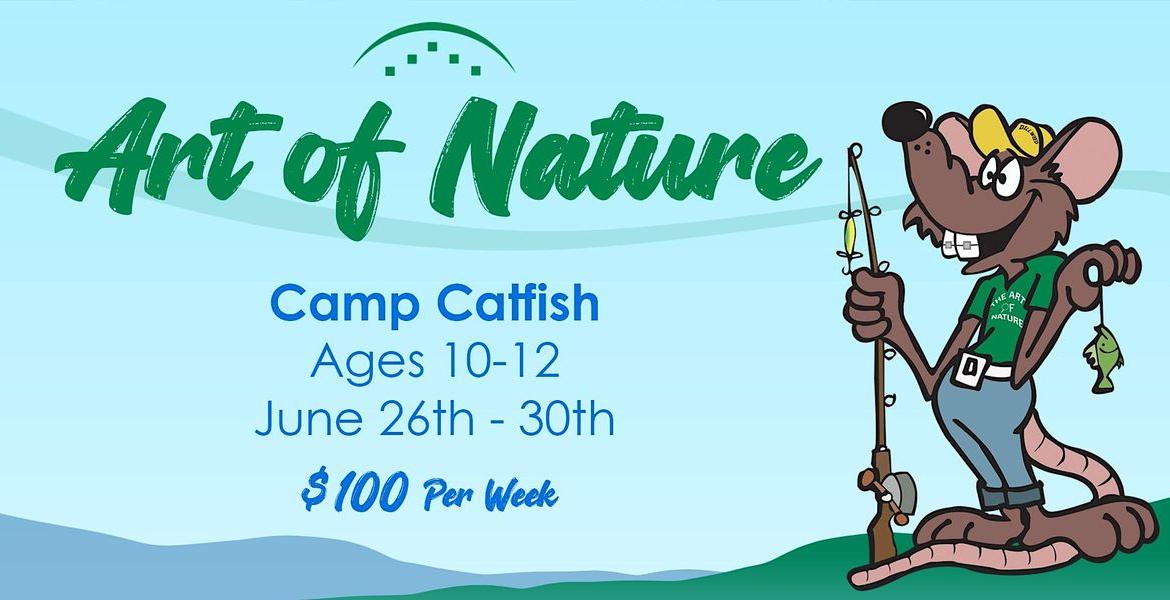 Art of Nature Camp Catfish 