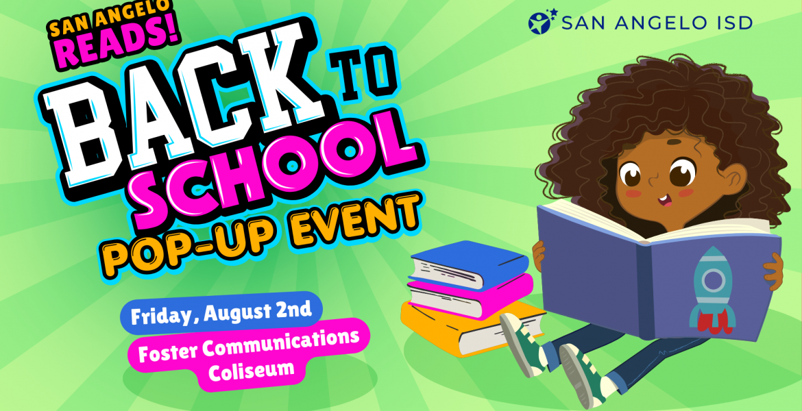 San Angelo Reads! Back to School Pop-Up Event Aug. 2, 2024