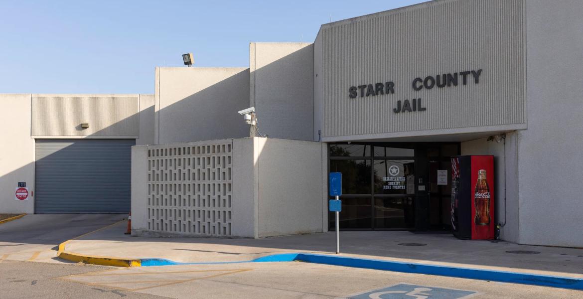 The Starr County Jail in Rio Grande City on April 9, 2022.