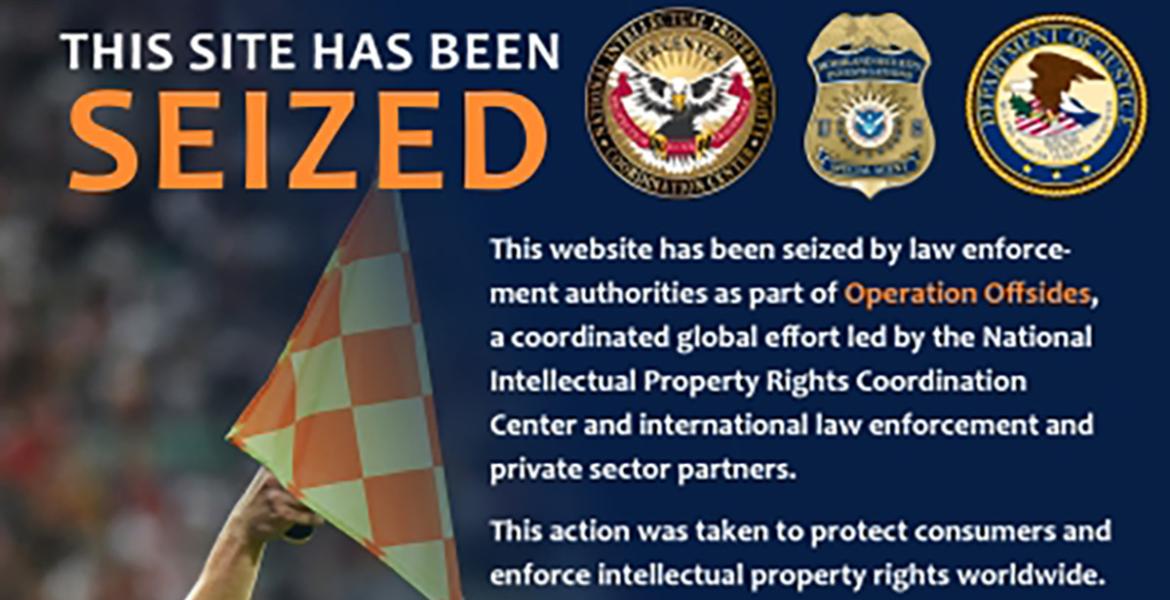 DOJ Seizes Over 1,000 Domains in Crackdown on Illegal World Cup Streaming Sites